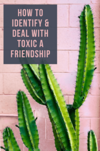 Toxic Friendship Signs & How to Deal with a Toxic Friend (1)